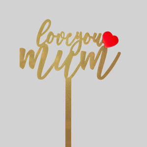 Loveyou Mum Bouquet Topper